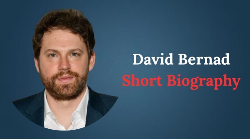 David Bernad Short Biography