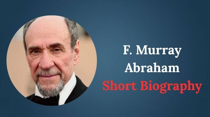 F. Murray Abraham