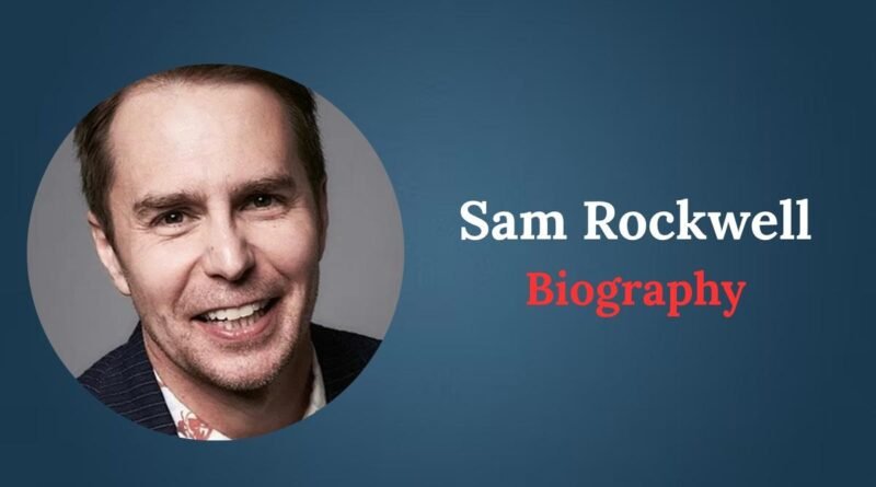 Sam Rockwell Biography
