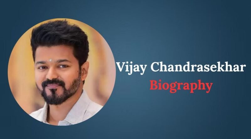 Vijay Chandrasekhar Biography